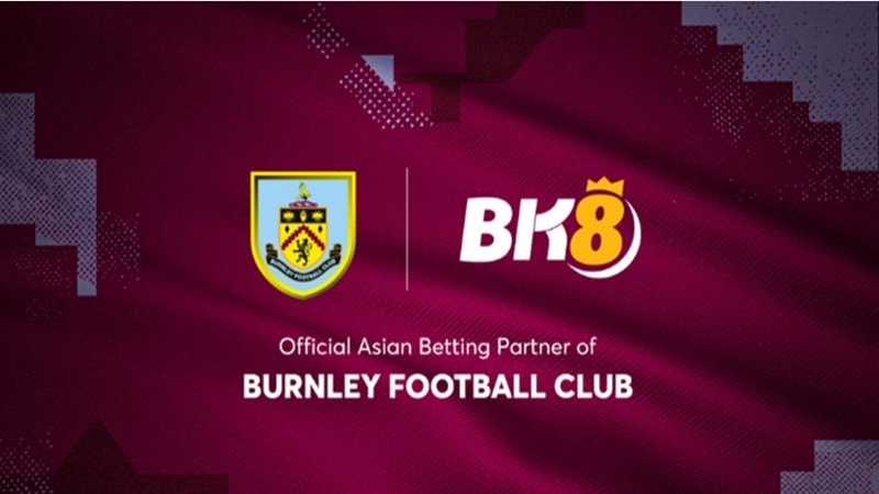 Mục tiêu của cả BK8 và Burnley FC